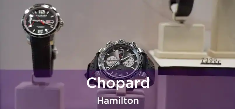  Chopard Hamilton