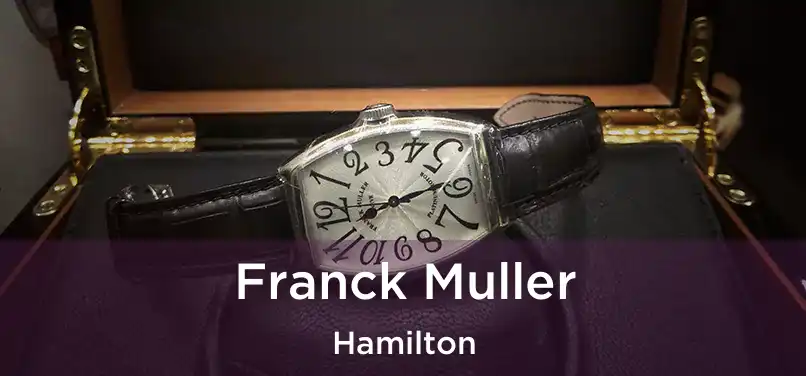  Franck Muller Hamilton