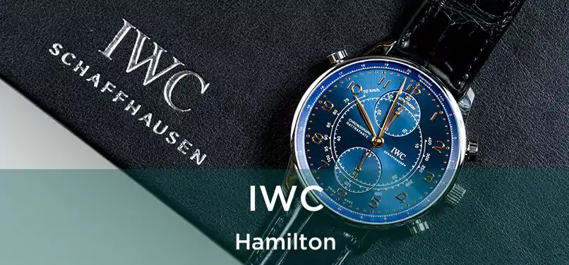  IWC Hamilton