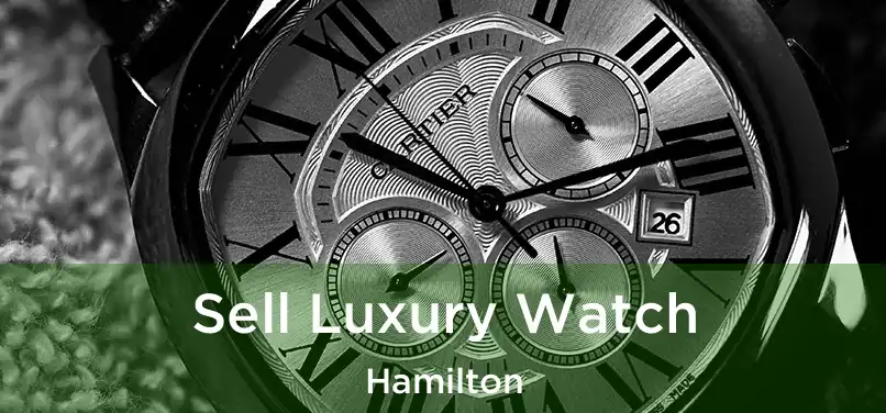  Sell Luxury Watch Hamilton